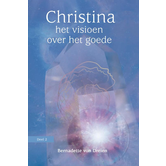 Christina - het visioen over het goede / Deel 2