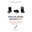 Doe en denk als een kat