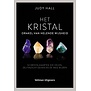 Het kristal, orakel van helende wijsheid