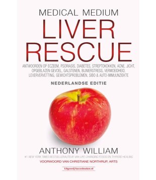 Medical Medium Liver Rescue Nederlandse Editie