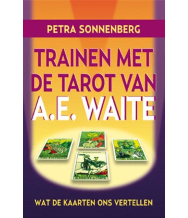 Trainen met de tarot van A.E. Waite