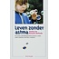 Leven zonder astma