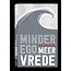 Minder ego, meer vrede