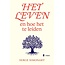 Het leven en hoe het te leiden