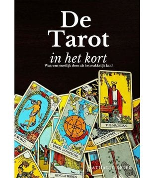 De Tarot in het Kort