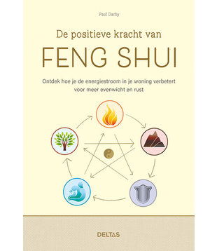 De positieve kracht van Feng Shui