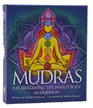 Mudras For Awakening The Energy Body