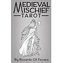 Medieval Mischief Tarot