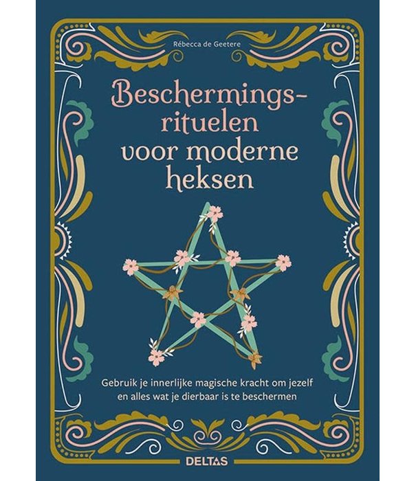 Beschermingsrituelen voor moderne heksen