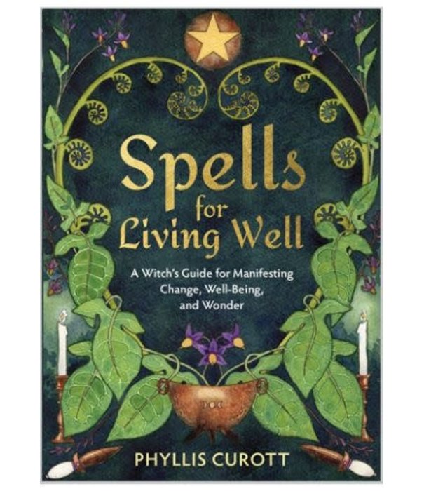 Spells for Living Well