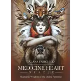 Medicine Heart Oracle: Shamanic Wisdom of the Divine Feminine