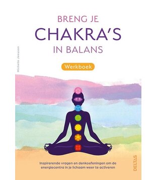 Breng je chakra's in balans werkboek