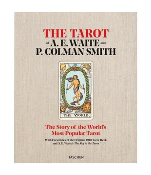 The Tarot of P. Colman Smith and A. E. Waite