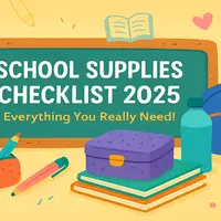 School Supplies Checklist 2025 – Everything You Really Need