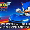 Sonic Racing: CrossWorlds – alles wat we weten + de leukste Sonic merchandise