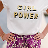 GIRL POWER t-shirt or GIRL POWER t-shirt or