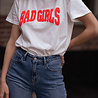 BAD GIRLS t-shirt blanc BAD GIRLS t-shirt blanc