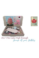 Ain't No Cake High Enough - Because it's your Birthday