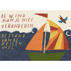 Zintenz Kaart "de wind kan je niet veranderen'