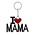 Sleutelhanger I Love Mama