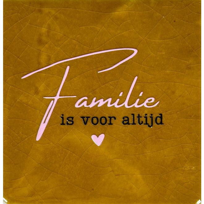 Tegeltje 'Familie is voor altijd' oker/babyroze