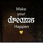 Tegeltje make your dreams happen nieuw goud/creme(goud)