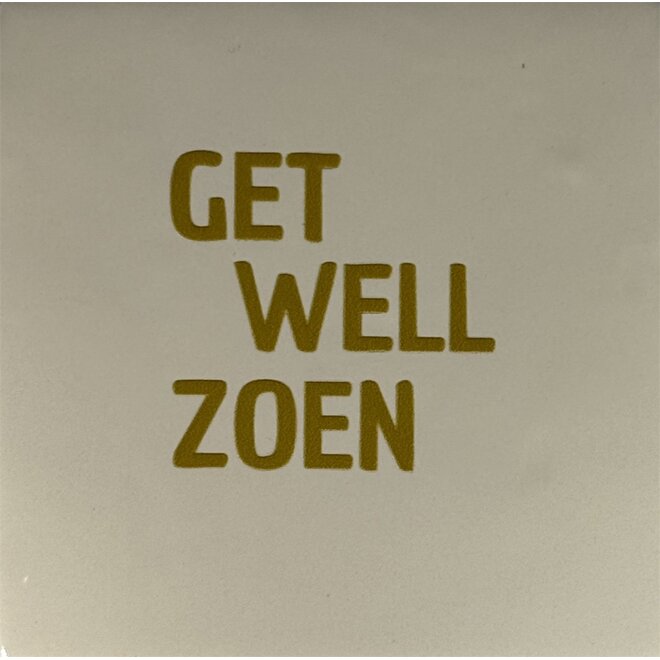 Tegeltje get well zoen creme/goud