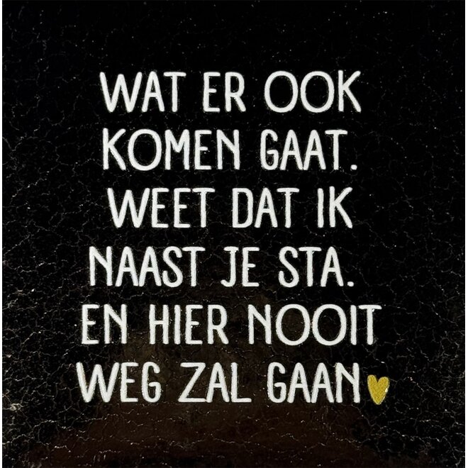 Tegel wat er ook komen gaat… goud/creme(goud)