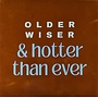 Tegel older wiser & hotter than ever terra/warmblauw(lichtgroen)