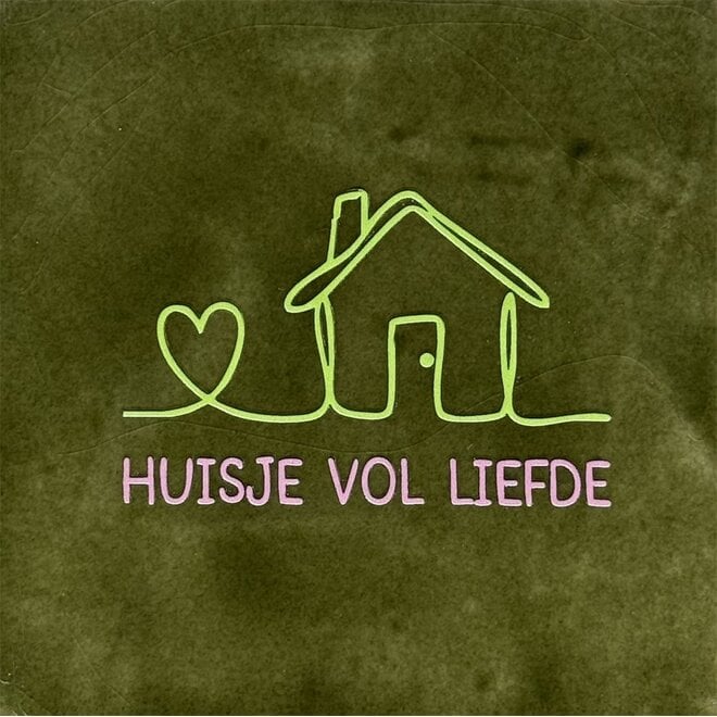 Tegel huisje vol liefde (nieuw) olijf/lime(warmroze)