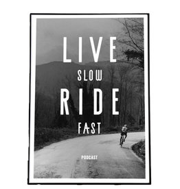 Live Slow Ride Fast Live Slow Ride Fast Poster