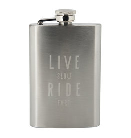 Live Slow Ride Fast Live Slow Ride Fast Hip Flask