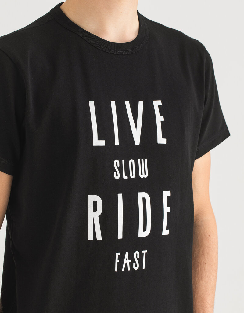 Live Slow Ride Fast T-Shirt