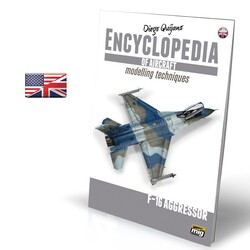 Encyclopedia Of Aircraft Modelling Techniques - Vol. Extra - F16 Agressor English - A.MIG-6055