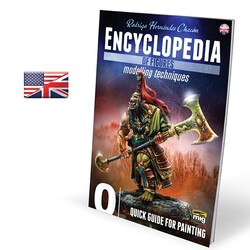 Encyclopedia Of Figures Modelling Techniques Vol. 0 - Quick Guide For Painting  English - Ammo by Mig Jimenez - A.MIG-6220