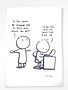 ROB STEARS A4 Print - If You Could Be Anyone