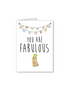 FINGERDOODLES Card - You are Fabulous