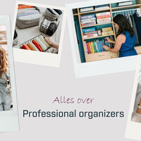 Wat doet een professional organizer?