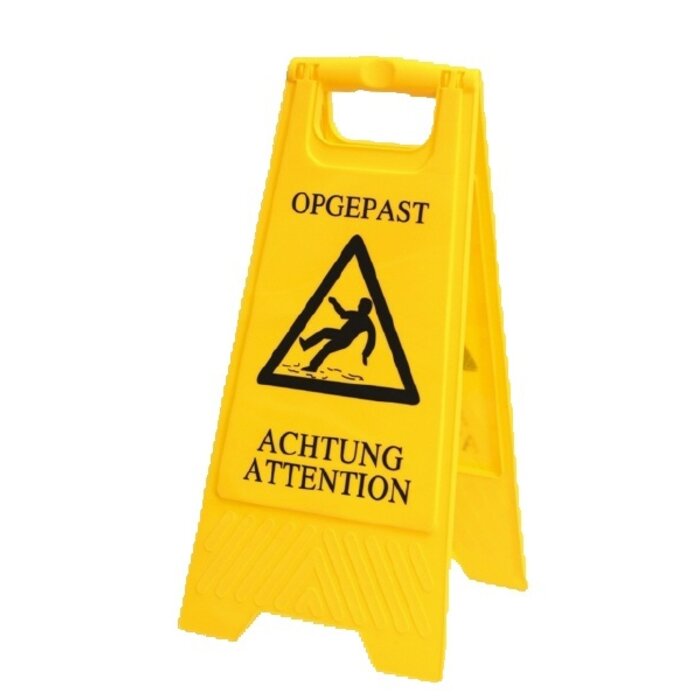 Eigen merk Bord „Opgepast“ 4 talen o.a.Nederlands
