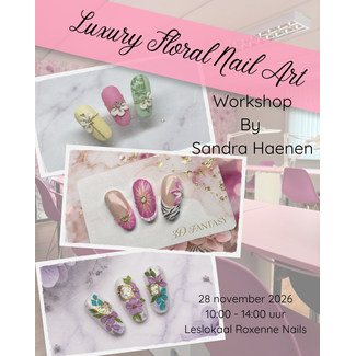 Roxenne Nails - Opleidingen en workshops Luxury Floral Nail Art workshop (28 november 2026)
