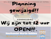 Koningsdag   !!!OPEN             !!!   tot 12 uur!!!