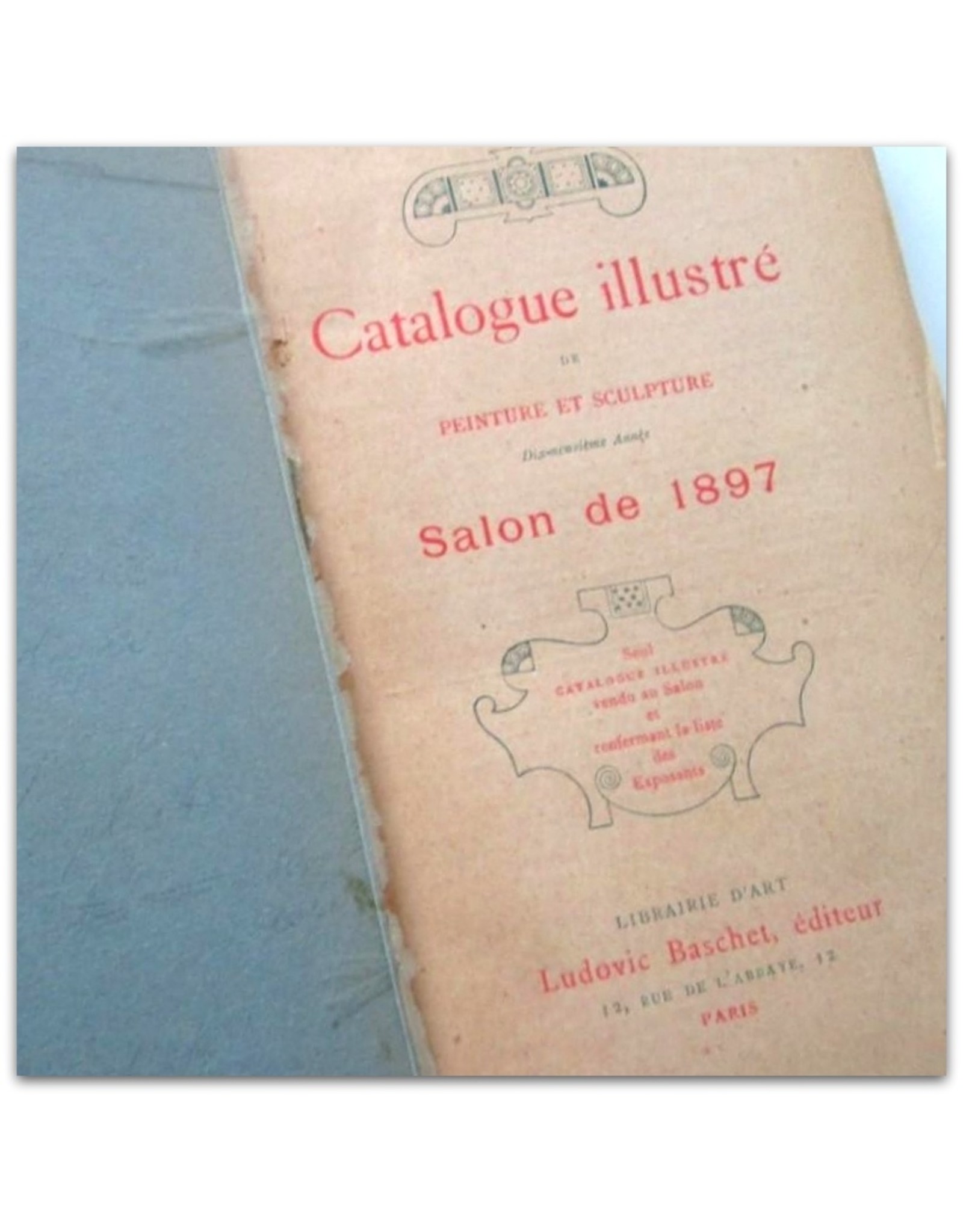 [Exposition des Beaux-Arts] Catalogue illustré de Peinture & Sculpture: Salon de 1897