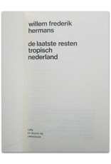 Willem Frederik Hermans - De laatste resten tropisch Nederland