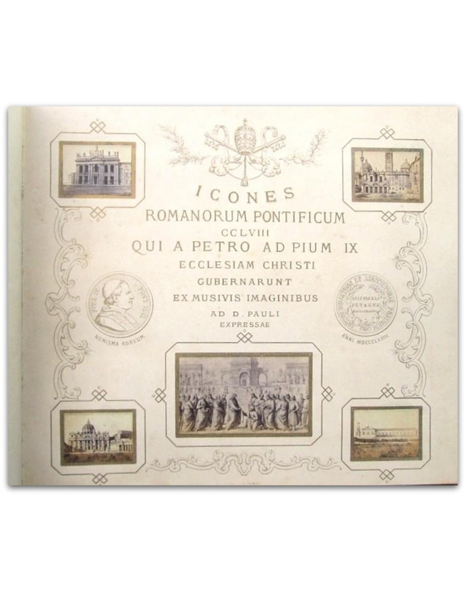 M. Petagna - Icones Romanorum Pontificum CCLVIII Qui a Pietro ad Pium IX