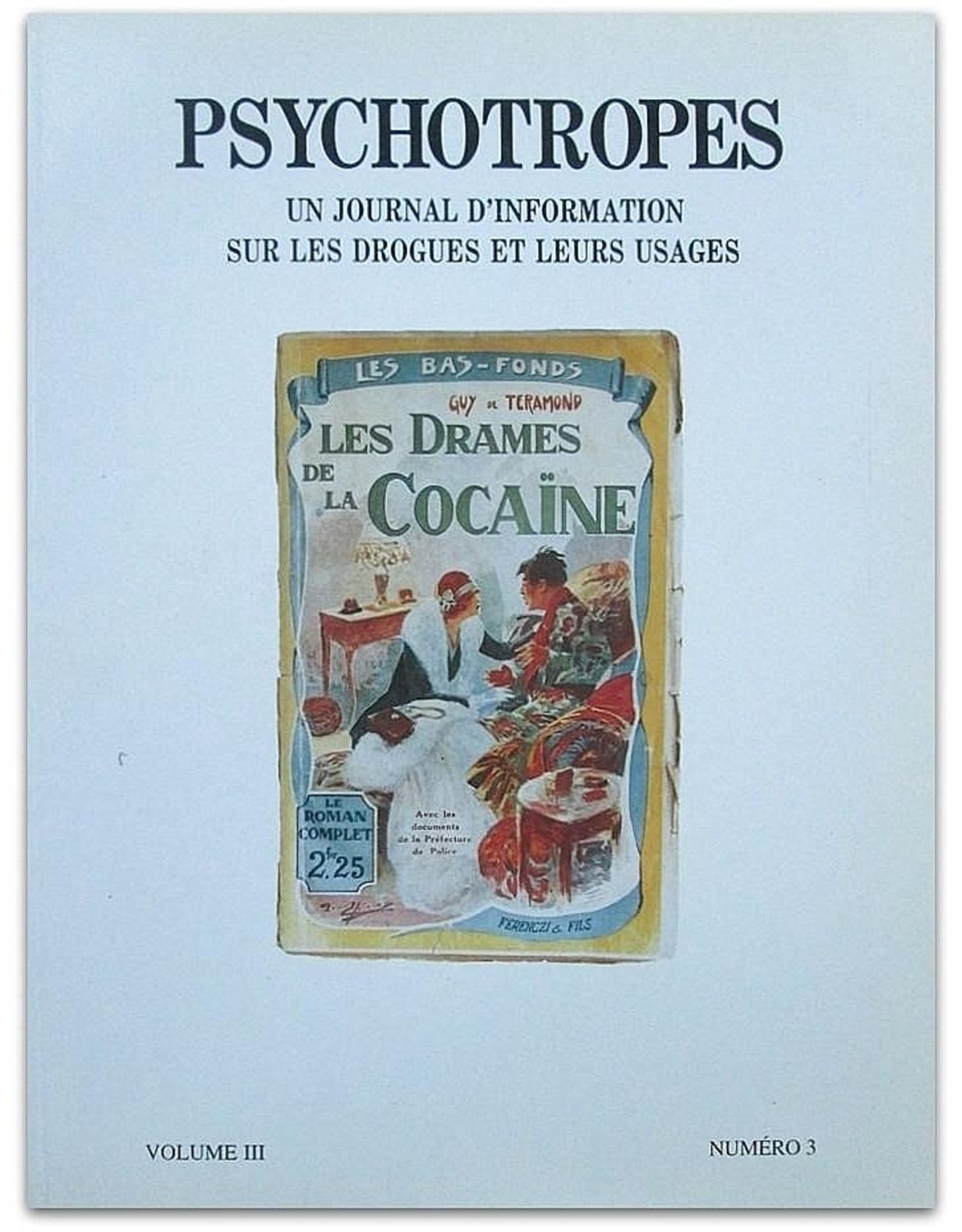 Ronald Verbeke - Psychotropes [Complete eerste jaargang] Numéro 1 t/m 3.