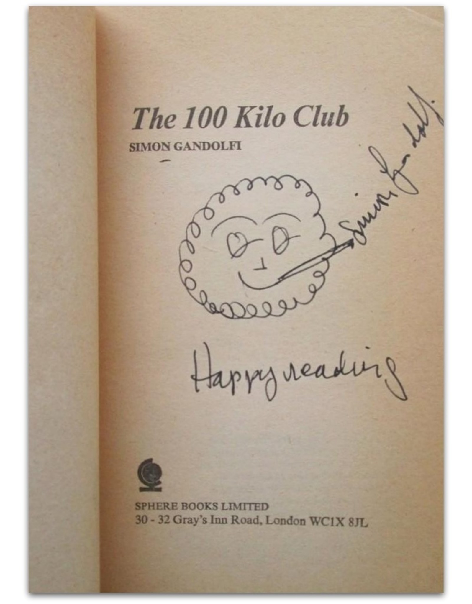 Simon Gandolfi - The 100 Kilo Club. ["The high tension story in the classic Midnight Express tradition"]