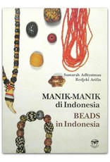 S. Adhyatman - Manik-Manik di Indonesia / Beads in Indonesia