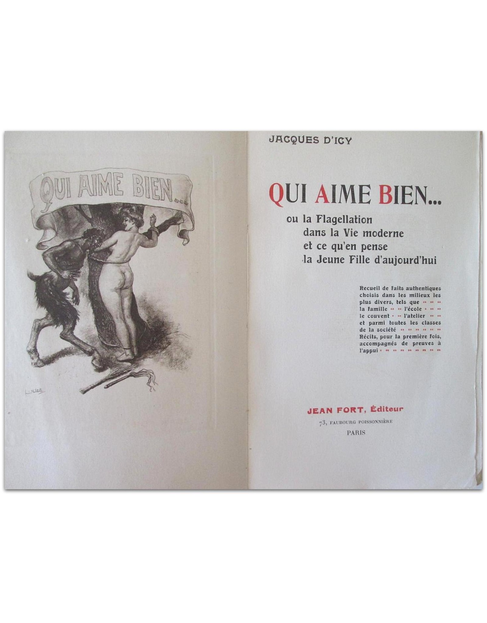 Jacques d'Icy - Qui aime bien ou la Flagellation dans la Vie moderne et ce qu'en pense la Jeune Fille d'aujourd'hui - Receuil de Faits authentiques