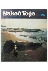 Malcolm Leigh - Naked Yoga - First Series of Asanas. Photography by John Adams