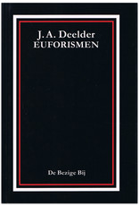 Jules Deelder -  Euforismen